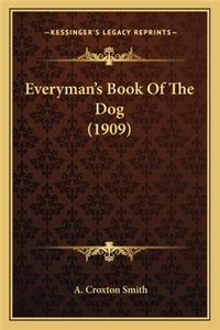 Everyman's Book of the Dog (1909)