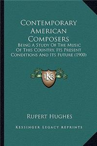 Contemporary American Composers