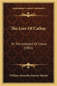 Lore of Cathay