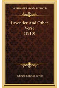 Lavender and Other Verse (1910)
