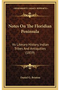 Notes On The Floridian Peninsula