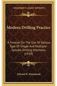 Modern Drilling Practice