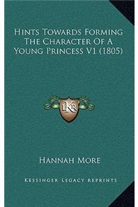 Hints Towards Forming the Character of a Young Princess V1 (1805)