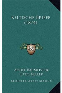 Keltische Briefe (1874)