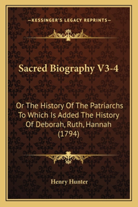 Sacred Biography V3-4