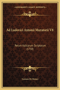 Ad Ludovici Antonii Muratorii V8