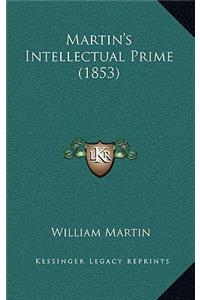 Martin's Intellectual Prime (1853)