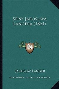 Spisy Jaroslava Langera (1861)
