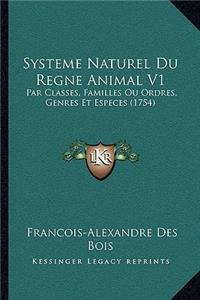 Systeme Naturel Du Regne Animal V1