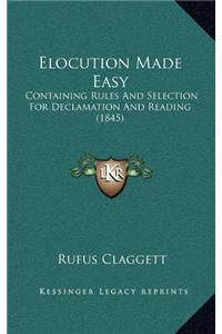 Elocution Made Easy
