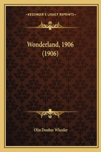 Wonderland, 1906 (1906)