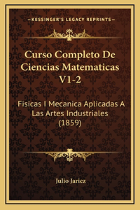 Curso Completo De Ciencias Matematicas V1-2