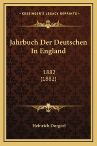 Jahrbuch Der Deutschen In England