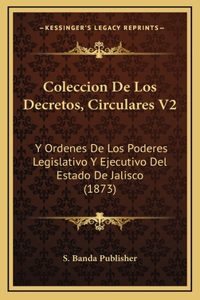 Coleccion De Los Decretos, Circulares V2