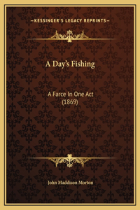 A Day's Fishing