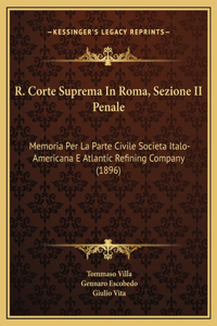 R. Corte Suprema In Roma, Sezione II Penale
