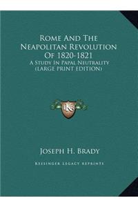 Rome and the Neapolitan Revolution of 1820-1821