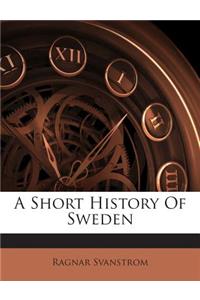A Short History of Sweden