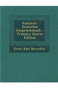 Russisch-Deutsches Gesprachsbuch