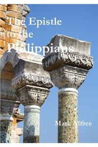 The Epistle to the Philippians