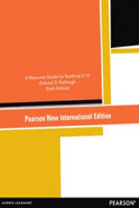 Resource Guide for Teaching K-12: Pearson New International Edition