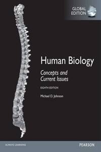 Human Biology: Concepts and Current Issues, Global Edition + Mastering Biology with Pearson eText