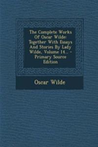 The Complete Works of Oscar Wilde