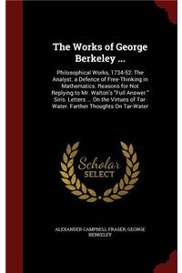 The Works of George Berkeley ...