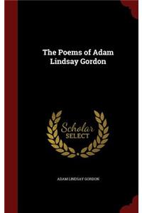 Poems of Adam Lindsay Gordon