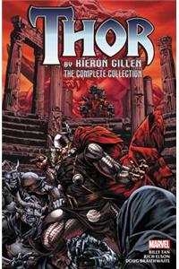 Thor By Kieron Gillen: The Complete Collection