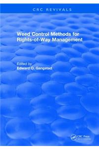 Weed Control Methods for Rights of Way Management