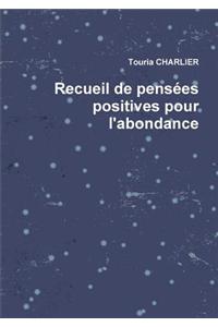 Recueil de pensées positives pour l'abondance
