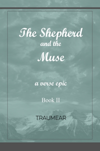 The Shepherd and the Muse - Book II
