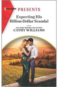 Expecting His Billion-Dollar Scandal