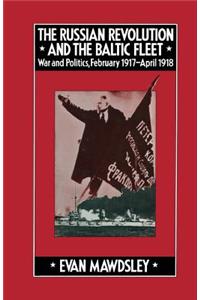 Russian Revolution and the Baltic Fleet