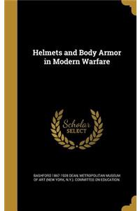 Helmets and Body Armor in Modern Warfare