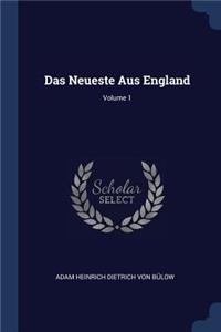 Das Neueste Aus England; Volume 1