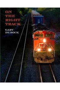 On the Right Track