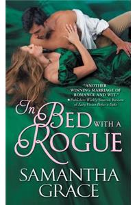 In Bed with a Rogue