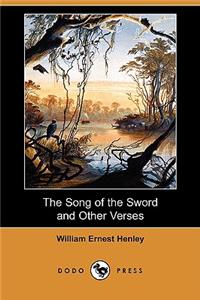 Song of the Sword and Other Verses (Dodo Press)