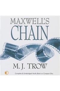 Maxwell's Chain