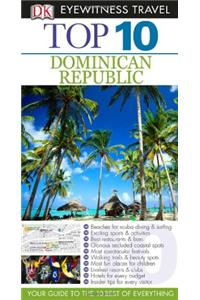 DK Eyewitness Top 10 Travel Guide: Dominican Republic