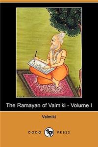 Ramayan of Valmiki - Volume I (Dodo Press)