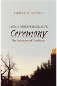 Leslie Marmon Silko's «Ceremony»