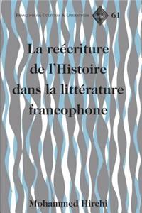 reécriture de l'Histoire dans la littérature francophone