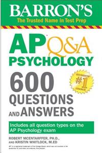 Barron's AP Q&A Psychology: 600 Questions and Answers