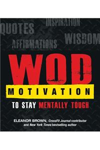 WOD Motivation