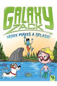 Drake Makes a Splash!