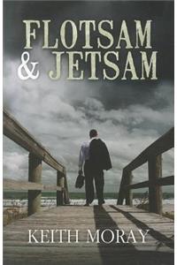 Flotsam & Jetsam