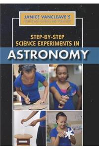 Step-By-Step Science Experiments in Astronomy